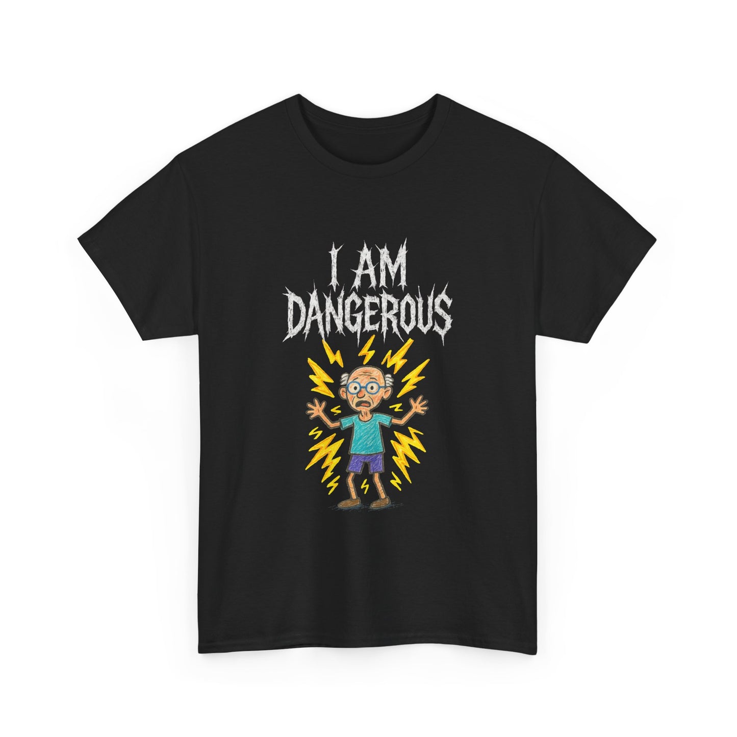 I Am Dangerous T-Shirt