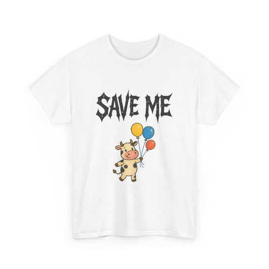 Save Me T-Shirt